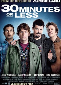 30 Minutes or Less