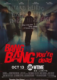 Bang Bang You're Dead (2002)