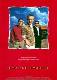 Bottle Rocket (1996)