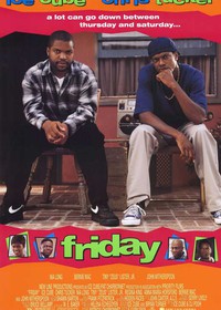 Friday (1995)
