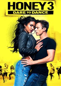 Honey 3: Dare to Dance (2016)