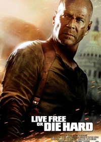 Live Free or Die Hard (2007)